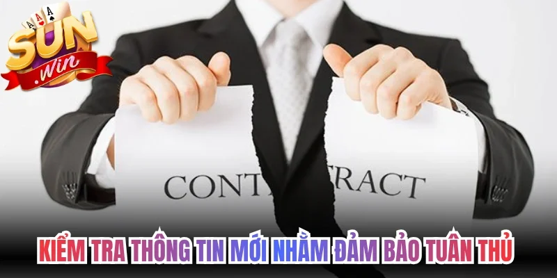 Kiểm tra thông tin mới nhằm đảm bảo tuân thủ 